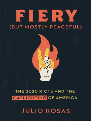 cover image of Fiery But Mostly Peaceful